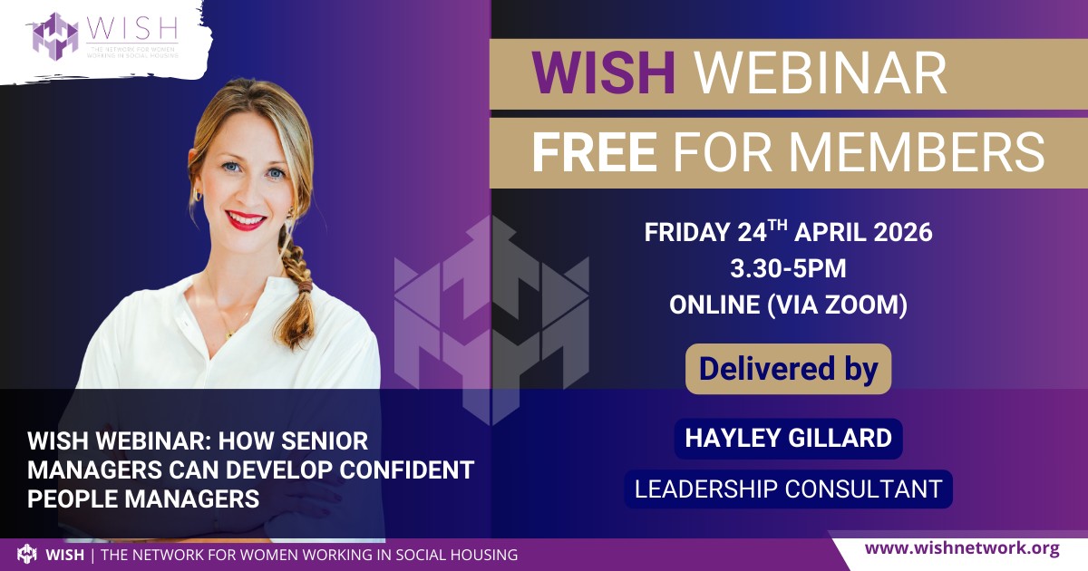 WISH Webinar FREE for WISH Members: How Senior Managers Can Develop Confident People Managers (Hayley)