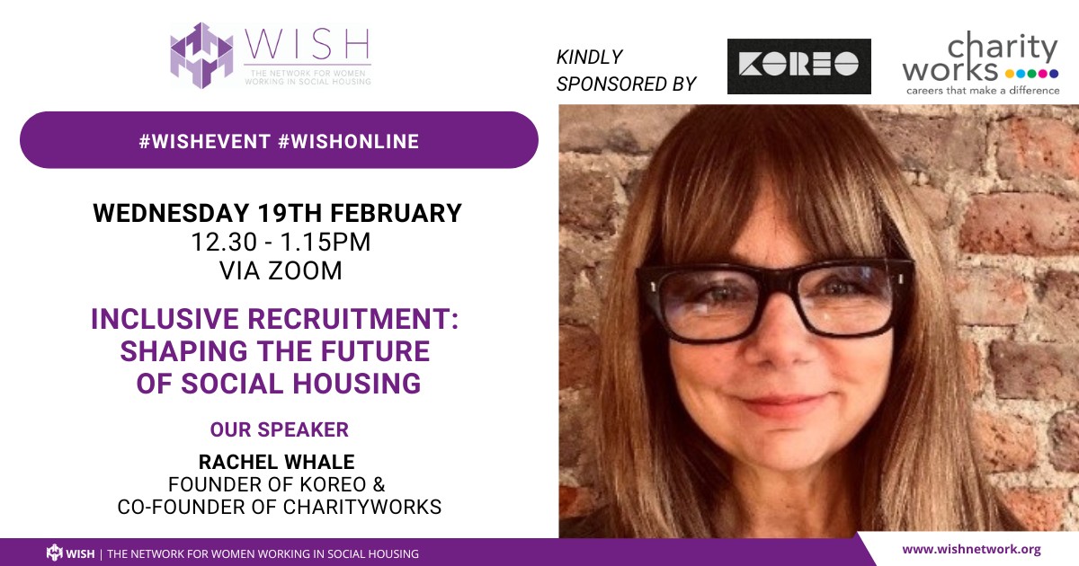 WISH Webinar: Inclusive Recruitment - Shaping the future of Social Housing