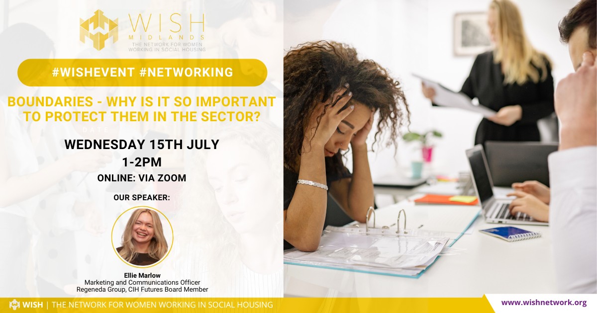 WISH Midlands Event: Setting Boundaries: Strength, Resilience & Looking After You