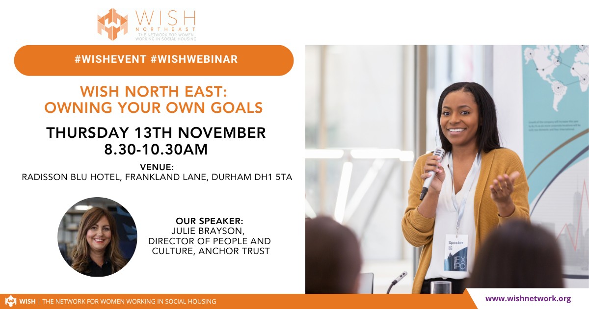 WISH North East Event: Owning Your Own Goals