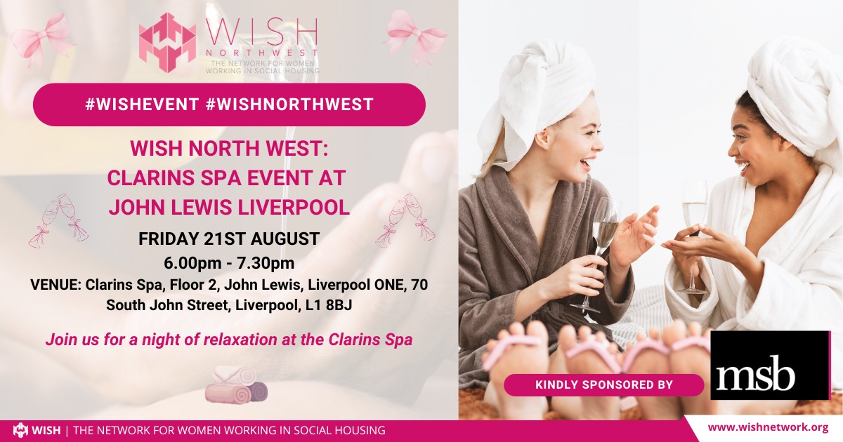 WISH North West Event: Clarins Spa Event at John Lewis Liverpool