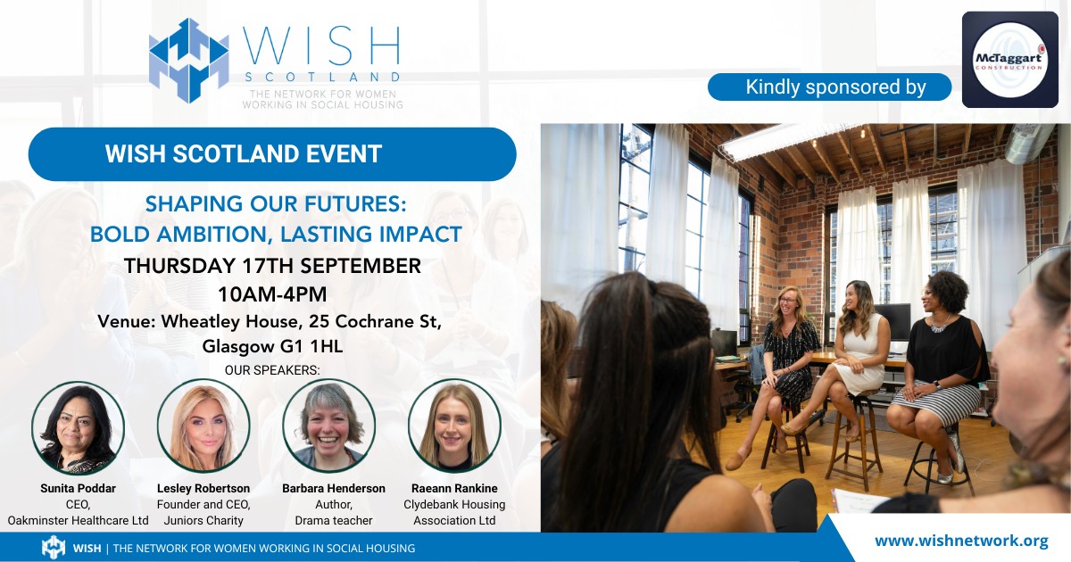 WISH Scotland Event: Shaping Our Futures: Bold Ambition, Lasting Impact