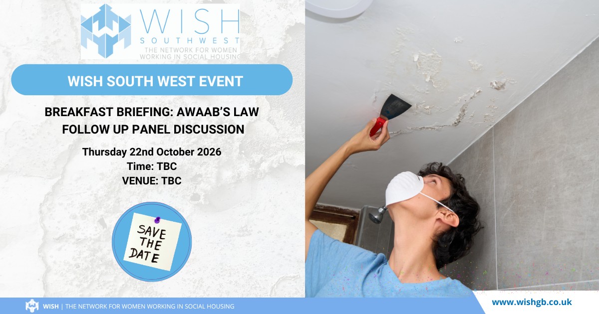 WISH South West Event: Awaab's Law Breakfast Briefing