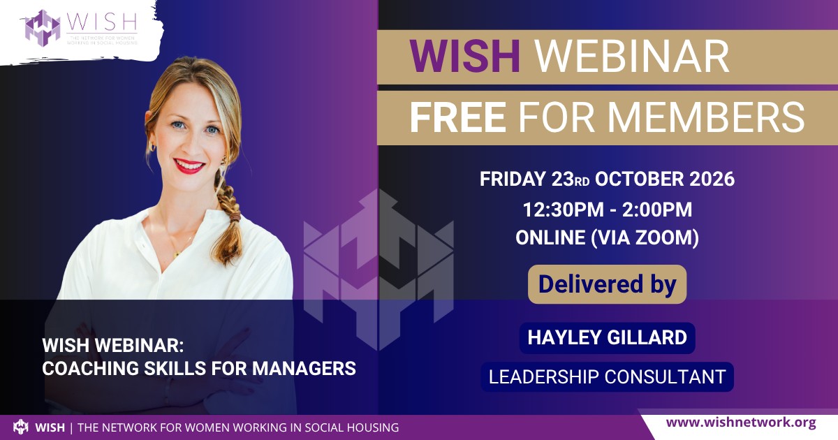 WISH Webinar FREE For WISH Members: Coaching Skills for Managers (Hayley)